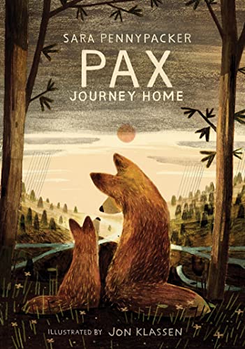 Pax, Journey Home by Sara Pennypacker Pax, Journey Home by Sara Pennypacker