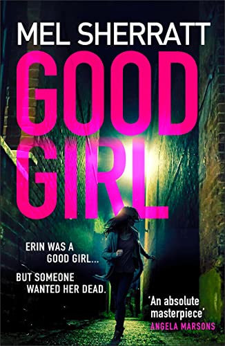 Stock image for Good Girl for sale by Blackwell's