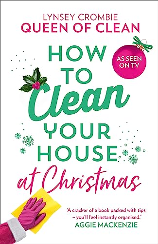 Stock image for How to Clean Your House at Christmas for sale by Blackwell's