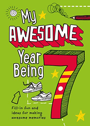 Stock image for My Awesome Year being 7 for sale by WorldofBooks