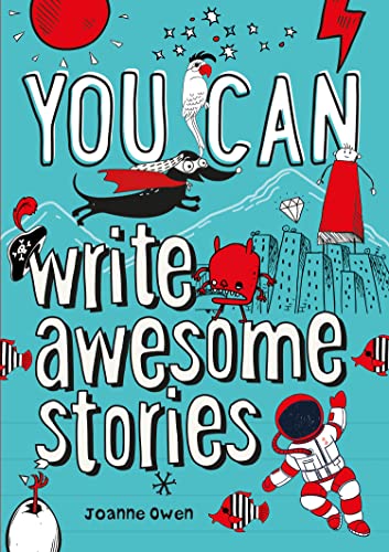 Imagen de archivo de YOU CAN write awesome stories: Be amazing with this inspiring guide (Collins YOU CAN) a la venta por WorldofBooks