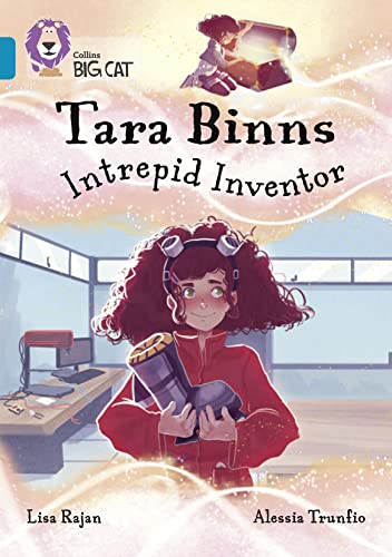 9780008373290: Tara Binns: Intrepid Inventor: Band 13/Topaz (Collins Big Cat)