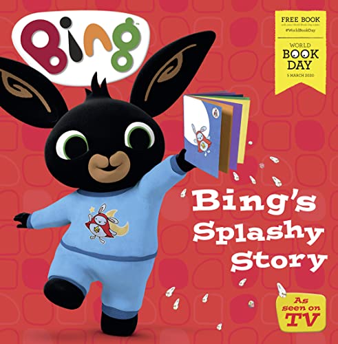 Beispielbild fr Bing  s Splashy Story: World Book Day 2020 zum Verkauf von WorldofBooks