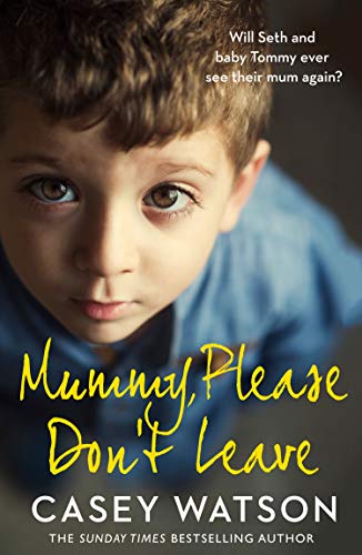 Imagen de archivo de Mummy, Please Don't Leave a la venta por WorldofBooks