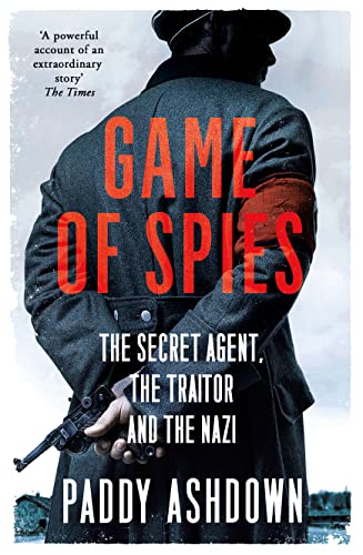 Beispielbild fr Game of Spies: The Secret Agent, the Traitor and zum Verkauf von Russell Books