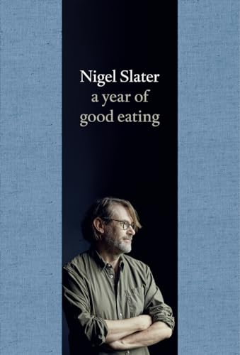 9780008378349: A Year of Good Eating: The Kitchen Diaries III