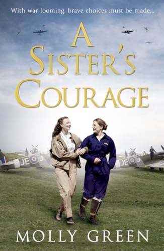 Stock image for A Sister's Courage (The Victory Sisters, Book 1) for sale by SecondSale