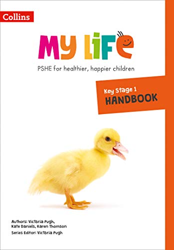 9780008378882: Key Stage 1 Primary PSHE Handbook (My Life)