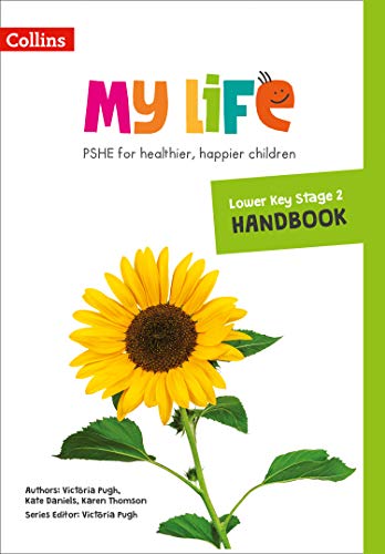 9780008378899: Lower Key Stage 2 Primary PSHE Handbook (My Life)