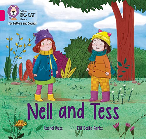 Beispielbild fr Nell and Tess: Band 01B/Pink B (Collins Big Cat Phonics for Letters and Sounds) zum Verkauf von AwesomeBooks