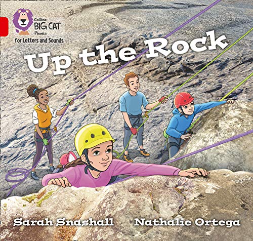 Stock image for Up the Rock: Band 02A/Red A (Collins Big Cat Phonics for Letters and Sounds) for sale by WorldofBooks