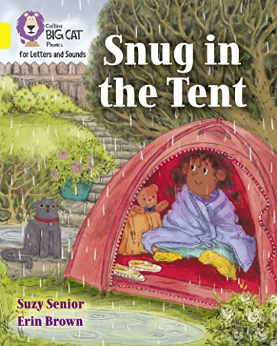 Stock image for Snug in the Tent: Band 03/Yellow (Collins Big Cat Phonics for Letters and Sounds) for sale by WorldofBooks