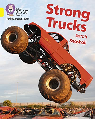 Imagen de archivo de Strong Trucks: Band 03/Yellow (Collins Big Cat Phonics for Letters and Sounds) a la venta por WorldofBooks