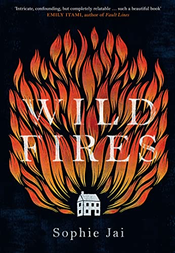 Beispielbild fr Wild Fires: The most powerful and unmissable literary debut of 2022 zum Verkauf von WorldofBooks