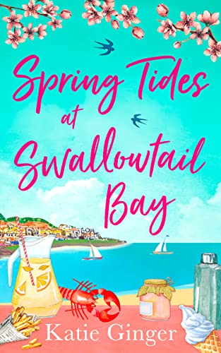 9780008380540: SPRING TIDES AT SWALLOWTAIL BAY: The perfect laugh out loud romantic comedy to escape with!: Book 1