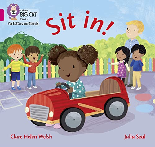 Stock image for Sit in!: Band 01A/Pink A (Collins Big Cat Phonics for Letters and Sounds) for sale by AwesomeBooks