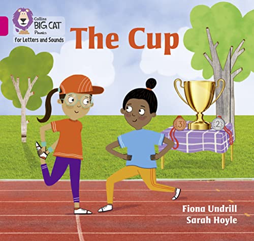 Imagen de archivo de The Cup: Band 01B/Pink B (Collins Big Cat Phonics for Letters and Sounds) a la venta por AwesomeBooks