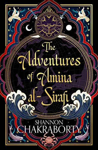 Imagen de archivo de The Adventures of Amina Al-Sirafi: A swashbuckling, seafaring romp from the bestselling author of the City of Brass a la venta por WorldofBooks