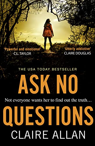 Beispielbild fr Ask No Questions: the twisty crime thriller from the bestselling author of Her Name Was Rose zum Verkauf von Idaho Youth Ranch Books