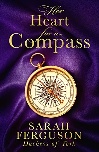Stock image for Her Heart for a Compass: A mesmerising new debut novel of love and daring to follow your heart. The most captivating historical romance of 2021 for sale by ThriftBooks-Atlanta
