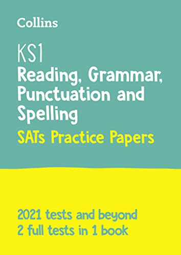 Beispielbild fr KS1 English Reading, Grammar, Punctuation and Spelling SATs Practice Papers: For the 2021 Tests (Collins KS1 SATs Practice): For the 2022 Tests zum Verkauf von AwesomeBooks