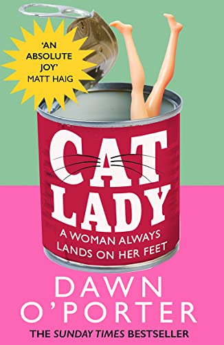 Beispielbild fr Cat Lady: Brilliantly funny and entertaining, don  t miss the brand new novel from the Sunday Times bestselling author zum Verkauf von WorldofBooks