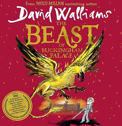 Stock image for The Beast of Buckingham Palace: The epic children  s book from multi-million bestselling author David Walliams for sale by WorldofBooks