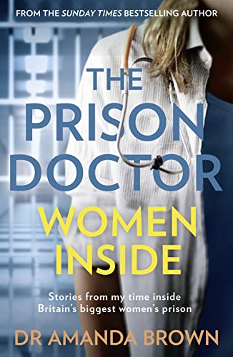 9780008385736: Prison Doctor Women Inside