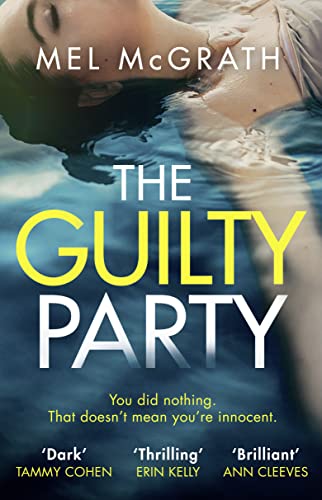 Beispielbild fr The Guilty Party zum Verkauf von Dragonfly Books