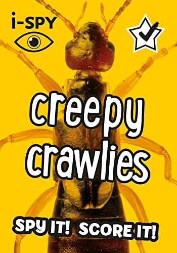Stock image for i-SPY Creepy Crawlies: Spy it! Score it! (Collins Michelin i-SPY Guides) for sale by WorldofBooks