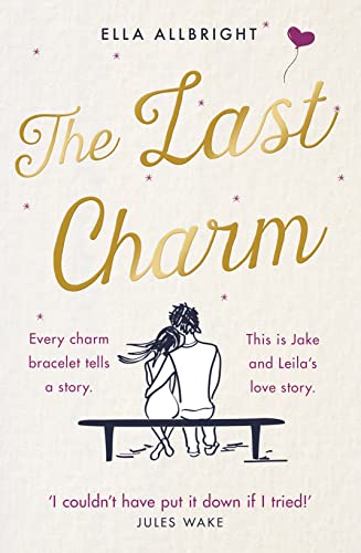 Stock image for The Last Charm for sale by Blackwell's