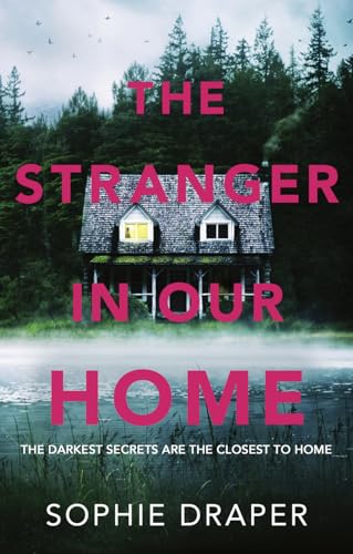 Stock image for The Stranger in Our Home for sale by PlumCircle