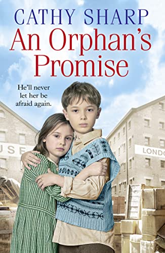 9780008387617: An Orphan’s Promise: A gripping and emotional historical saga that will tug at your heartstrings (Button Street Orphans)