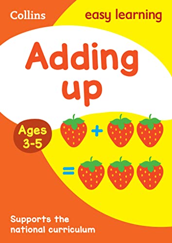 Stock image for Adding Up Ages 3-5: Ideal for home learning (Collins Easy Learning Preschool) for sale by WorldofBooks