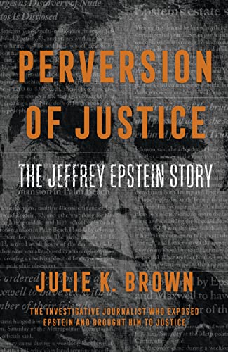 Stock image for Perversion of Justice: The Jeffrey Epstein Story for sale by WorldofBooks