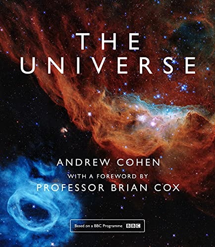 Beispielbild fr The Universe: The book of the BBC TV series presented by Professor Brian Cox zum Verkauf von AwesomeBooks