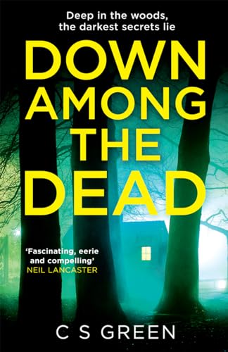 Stock image for Down Among the Dead for sale by Blackwell's