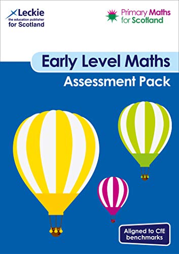 Beispielbild fr Primary Maths for Scotland Early Level Assessment Pack: For Curriculum for Excellence Primary Maths (Primary Maths for Scotland) zum Verkauf von Monster Bookshop