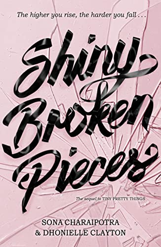 Beispielbild fr Shiny Broken Pieces zum Verkauf von WorldofBooks
