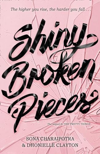 Stock image for Shiny Broken Pieces for sale by Dream Books Co.