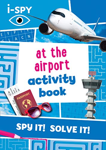 Imagen de archivo de i-SPY At the Airport Activity Book (Collins Michelin i-SPY Guides) a la venta por PlumCircle