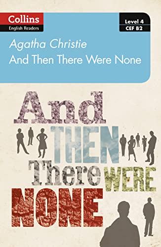 9780008392949: And then there were none: Level 4 – upper- intermediate (B2) (Collins Agatha Christie ELT Readers)