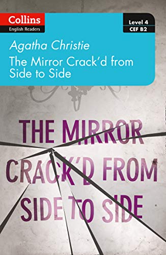 Beispielbild fr The mirror crack?d from side to side: Level 4 ? upper- intermediate (B2) (Collins Agatha Christie ELT Readers) zum Verkauf von PBShop.store US