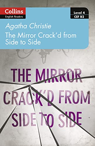 Stock image for The mirror crack'd from side to side: B2 (Collins Agatha Christie ELT Readers) (Miss Marple) for sale by Chiron Media