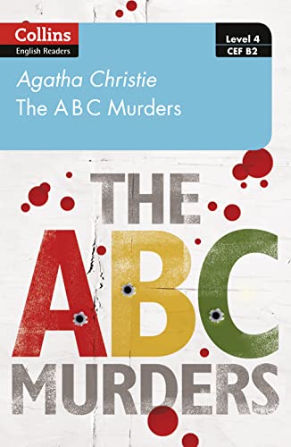 Beispielbild fr The ABC murders: Level 4 ? upper- intermediate (B2) (Collins Agatha Christie ELT Readers) zum Verkauf von PBShop.store US