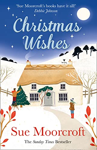 Beispielbild fr Christmas Wishes: From the Sunday Times bestselling and award-winning author of romance fiction comes a feel-good cosy Christmas read zum Verkauf von SecondSale