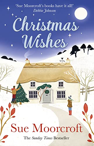 Imagen de archivo de Christmas Wishes: From the Sunday Times bestselling and award-winning author of romance fiction comes a feel-good cosy Christmas read a la venta por SecondSale