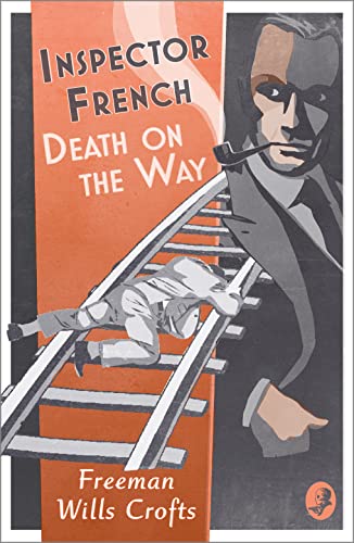 Stock image for Inspector French: Death on the Way (Book 8) for sale by Bulk Book Warehouse