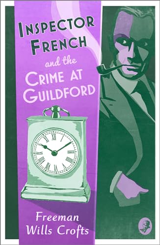 Beispielbild fr Inspector French and the Crime at Guildford zum Verkauf von Blackwell's