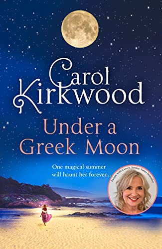 Beispielbild fr Under a Greek Moon: The perfect escapist read from the Sunday Times bestseller zum Verkauf von WorldofBooks
